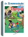 Thorgull - Le Scrameustache, tome 201